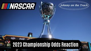 Reacting to the 2023 NASCAR Championship Odds