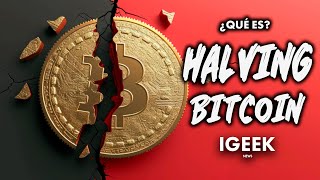 QUÉ ES EL HALVING DE BITCOIN 2024? - ¿Oportunidad para hacerse MILLONARIO?