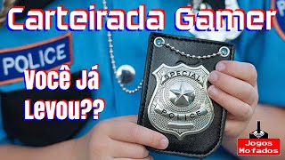 Você Já Levou uma Carteirada Gamer?