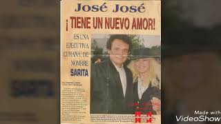 José José Y Sarita - UNA VERDADERA HISTORIA DE AMOR!!!