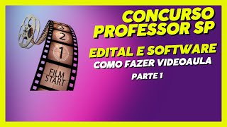 VIDEOAULA - PARTE 1  - CONCURSO PROFESSORES SP