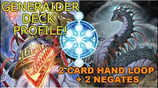 Generaider Deck Profile + Combo Post PHHY!