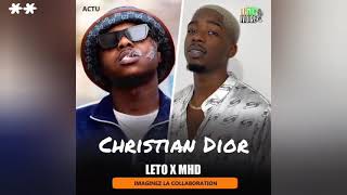 Leto feat. MHD - Christian Dior ( 17%)(Audio Officiel)