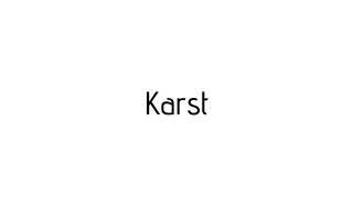 How to pronounce Karst / Karst pronunciation