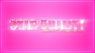 S4BRINA (ft. 6arelyhuman) - Star Quality [Official Visualizer]