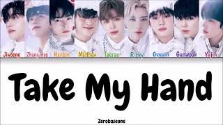 Zerobaseone - Take My Hand (Color Coded Han|Rom|Eng Lyrics)