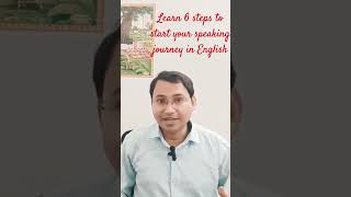 Learn 6 steps and become fluent in English