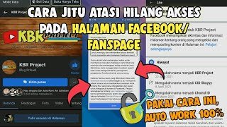 Cara mengembalikan akses Halaman Facebook/Fanspage yang hilang Terbaru 2022