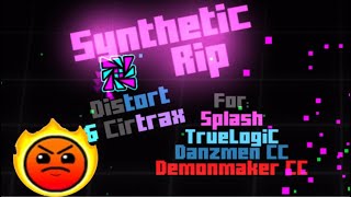 Synthetic Rip By Cirtrax | Geometry Dash