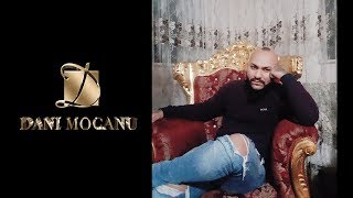 Dani Mocanu - Baiatul Meu  | Official Audio