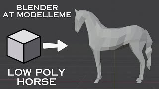 BLENDER'DA AT MODELLEME// LOW POLY HORSE MODELING