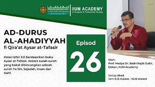 Ad-Durus Al-Ahadiyyah 2.0 Episode 26