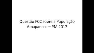 PM/AP 2017 - População Amapaense.