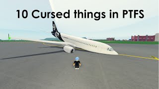 10 Cursed Things in PTFS