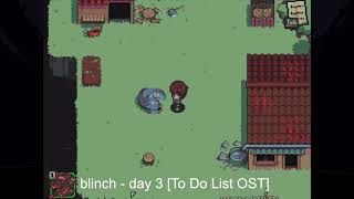 blinch - day 3 (To Do List OST) [Chiptune\8bit\Synthwave]