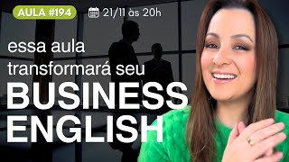 [AULA #194] Expressões em inglês que todo mundo usa no trabalho (e você precisa aprender)