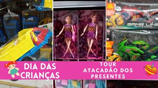 DIA DAS CRIANÇAS -Tour Atacadão dos Presentes (ESPECIAL BRINQUEDOS)