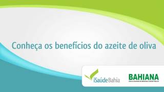 Conheça os benefícios do azeite de oliva