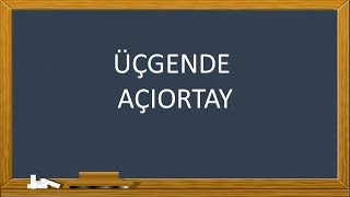 YGS/LYS GEOMETRİ-Üçgende Açıortay-1