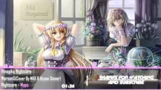 Nightcore - Maps