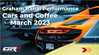 Graham Rahal Performance March 2023 Cars & Coffee