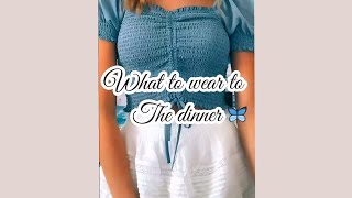 what to wear to dinner✨!! let me style you🦋 || ~sunshinecloset~