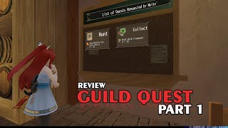 Review Guild Quest - Part 1