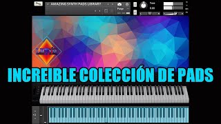 AMAZING SYNTH PADS LIBRARY🎼🎹MEJORES LIBRERÍAS KONTAKT😱presets, combinaciones, efectos🎼🎹BY LMTYM🔥💯