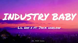 Lil Nas X- Industry Baby (Lyrics) ft. Jack Harlow