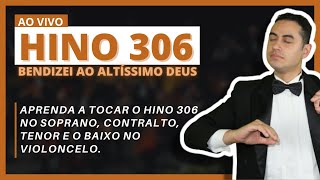 Como tocar o hino 306 CCB no VIOLONCELO? Todas as vozes: BAIXO, TENOR, CONTRALTO e SOPRANO Prof.Boaz