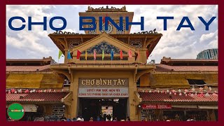 Binh Tay Market | Unique Architecture in Chinese Ancient Style | Ho Chi Minh City | Walking tour