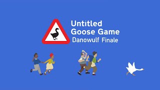 Is this the end? Goose Game FINALE!