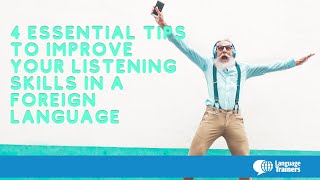 Check this out if you want to Improve your Listening Skills in a Foreign Language!