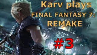 The Dartmaster | Karv Plays FINAL FANTASY VII REMAKE #3