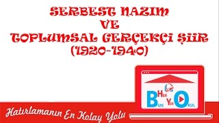 Serbest Nazım ve Toplumsal Gerçekçiler (1920-1940)