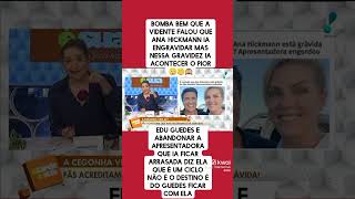 Bomba a vidente falou que Ana Hickmann vai ficar grávida