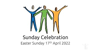 Easter Sunday Celebration 17th April 2022