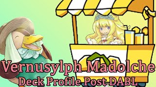 The Duck Walked Up! | Madolche Vernusylph | Yu-Gi-Oh! Deck Profile Post Darkwing Blast