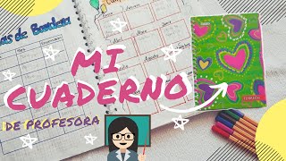 MI CUADERNO DE PROFESORA/Como me organizo?/Maria Alejandra✨