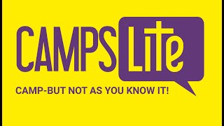 CampsLite2020 - Wednesday 19th August, 4PM