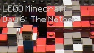 LEGO Minecraft Day 6:  The Nether