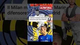 Milan Calciomercato piace il difensore Rafa Marin #shorts #milan #realmadrid #football