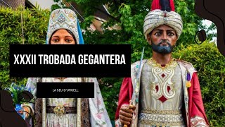 XXXIIa Trobada Gegantera de La Seu D'Urgell