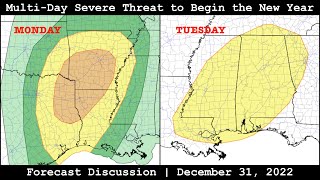 Forecast Discussion - December 31, 2022 - Multi-Day Severe Threat to Begin the New Year (Jan. 2-3)