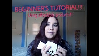 BEGINNER'S TUTORIAL USING AFFORDABLE PRODUCT'S!!!