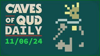 TUMBLING POD ¦ Caves of Qud Daily - 11/06/24