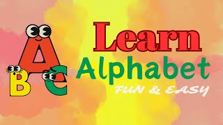 LEARN THE ALPHABET - PLAY & LEARN - FILL IN THE BLANK