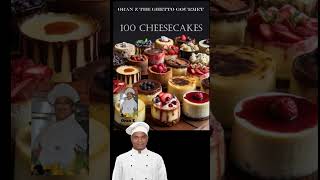 100 Cheesecakes