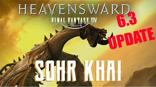 Sohr Khai (6.3 UPDATE) - Boss Encounters Guide - FFXIV Heavensward