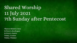 Worship for Sunday July 11